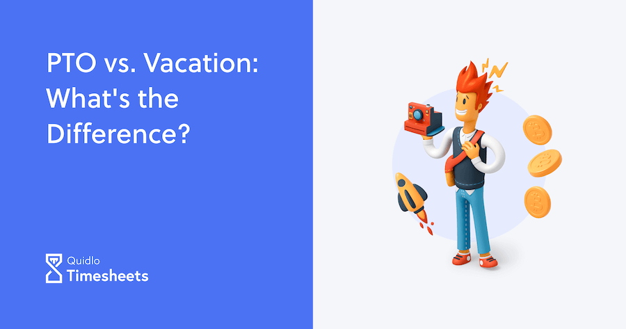 pto-vs-vacation-what-s-the-difference-quidlo